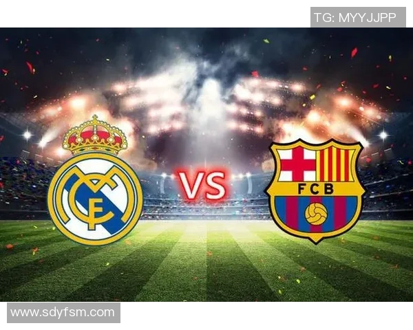 皇马与巴萨巅峰对决直播全场精彩回顾10月24日不容错过